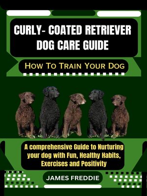cover image of Curly- Coated Retriever Dog care guide